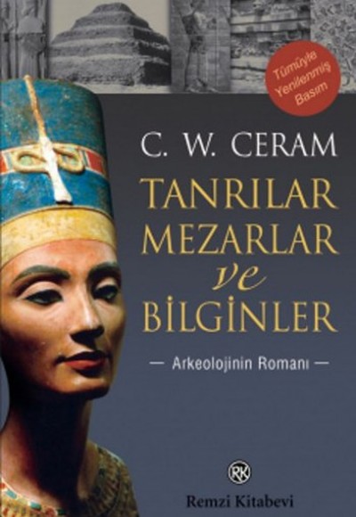 Tanrılar, Mezarlar ve Bilginler Tanrılar, Mezarlar ve Bilginler