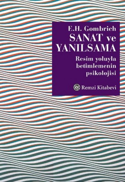 Sanat ve Yanılsama Sanat ve Yanılsama