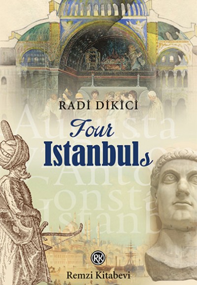 Four Istanbuls Four Istanbuls