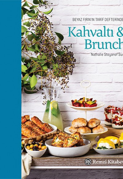 Beyaz Fırın'ın Tarif Defterinden Kahvaltı - Brunch Beyaz Fırın'ın Tarif Defterinden Kahvaltı - Brunch