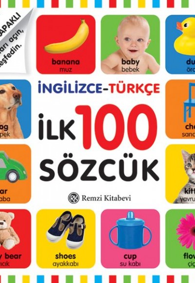 İngilizce-Türkçe İlk 100 Sözcük (Ciltli) İngilizce-Türkçe İlk 100 Sözcük (Ciltli)