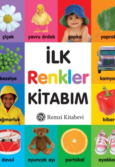 İlk Renkler Kitabım İlk Renkler Kitabım
