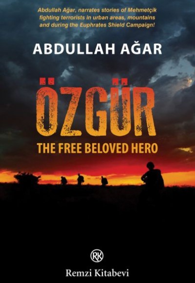 Özgür - The Free Beloved Hero Özgür - The Free Beloved Hero