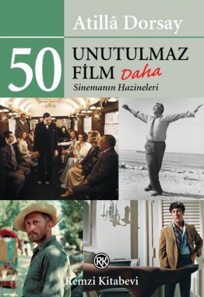 50 Unutulmaz Film Daha - Sinemanın Hazineleri 50 Unutulmaz Film Daha - Sinemanın Hazineleri