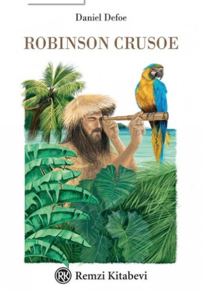 Robinson Crusoe Robinson Crusoe