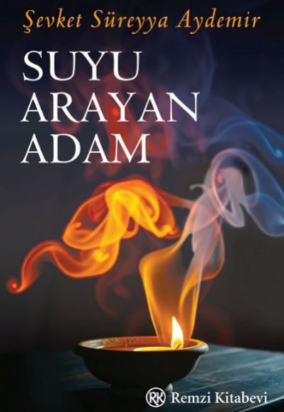 Suyu Arayan Adam Suyu Arayan Adam