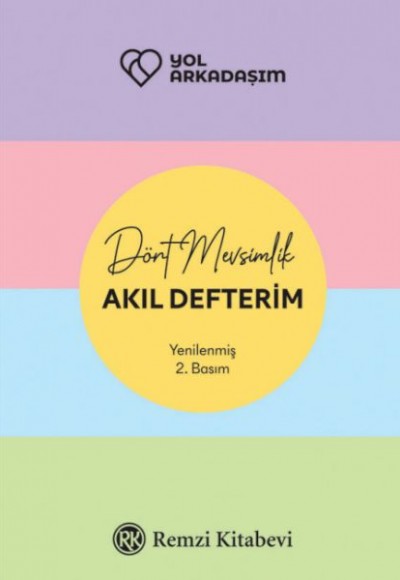 Dört Mevsimlik Akıl Defterim Dört Mevsimlik Akıl Defterim