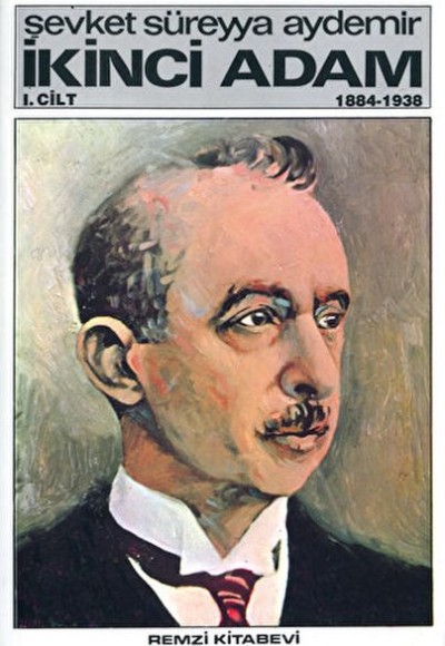 İkinci Adam 1. Cilt (1884, 1938)