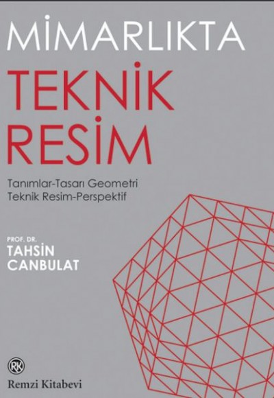 Mimarlıkta Teknik Resim Mimarlıkta Teknik Resim