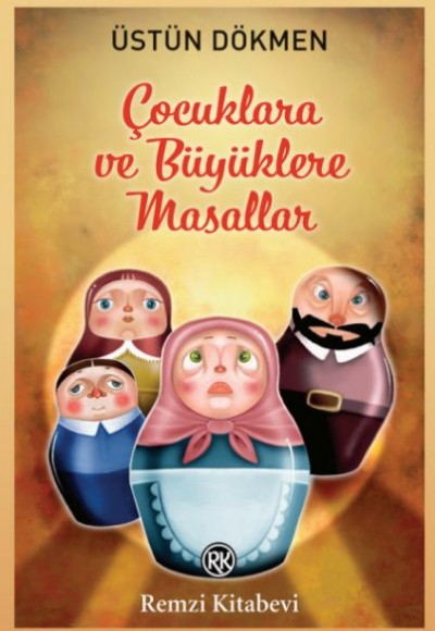 Çocuklara ve Büyüklere Masallar Çocuklara ve Büyüklere Masallar