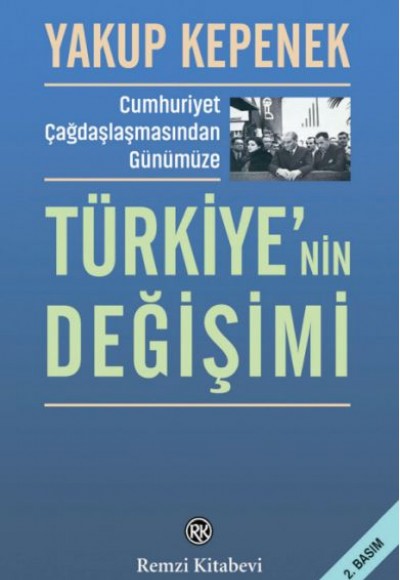 Türkiye’nin Değişimi Türkiye’nin Değişimi