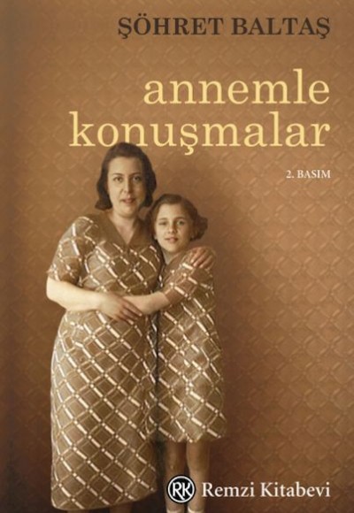 Annemle Konuşmalar Annemle Konuşmalar