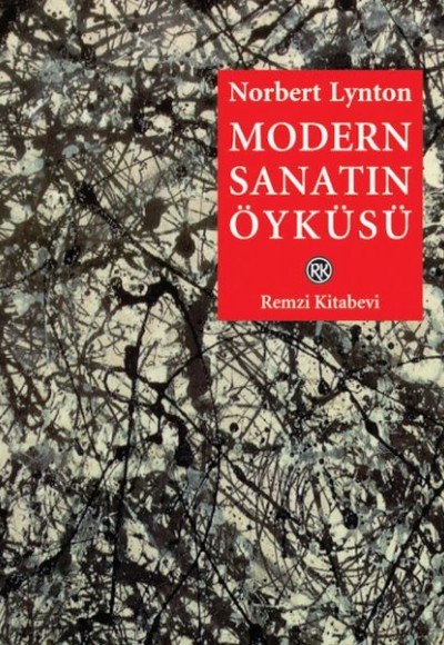 Modern Sanatın Öyküsü Modern Sanatın Öyküsü