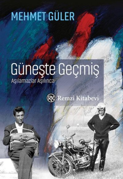 Güneşte Geçmiş Güneşte Geçmiş