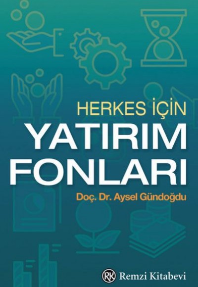 Herkes İçin Yatırım Fonları Herkes İçin Yatırım Fonları