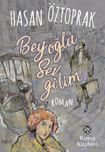 Beyoğlu Sevgilim Beyoğlu Sevgilim