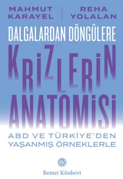 Krizlerin Anatomisi Krizlerin Anatomisi