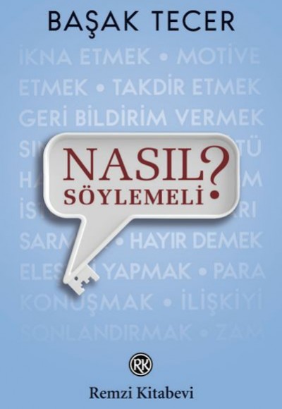 Nasıl Söylemeli?