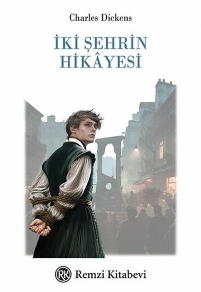 İki Şehrin Hikayesi İki Şehrin Hikayesi