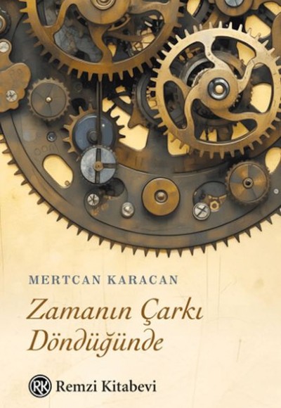 Zamanın Çarkı Döndüğünde Zamanın Çarkı Döndüğünde