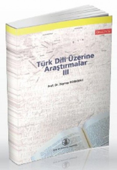 Türk Dili Üzerine Araştırmalar Cilt: 3