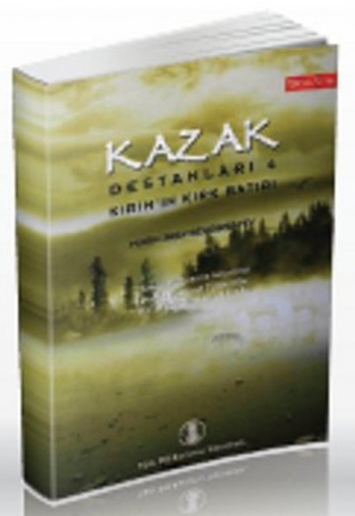 Kazak Destanları 4 Kazak Destanları 4