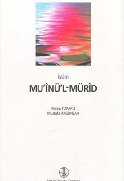 Mu'inü'l-Mürid Mu'inü'l-Mürid