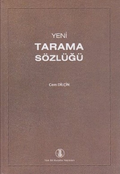 Yeni Tarama Sözlüğü Yeni Tarama Sözlüğü