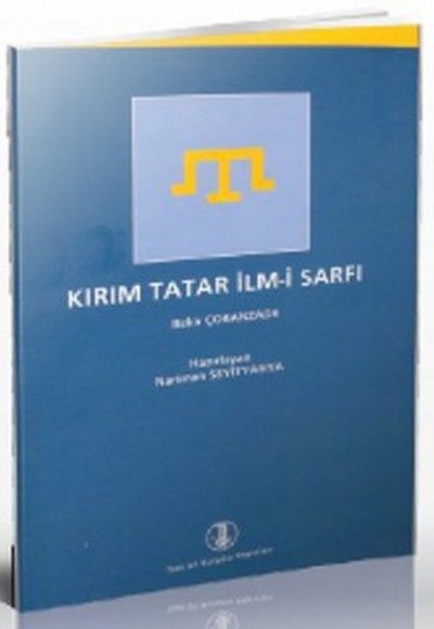 Kırım Tatar İlm-i Sarfı Kırım Tatar İlm-i Sarfı