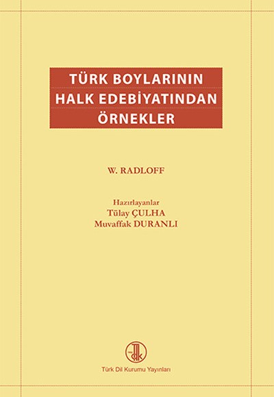Türk Boylarının Halk Edebiyatından Örnekler Türk Boylarının Halk Edebiyatından Örnekler