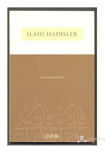 İlahi Hadisler İlahi Hadisler