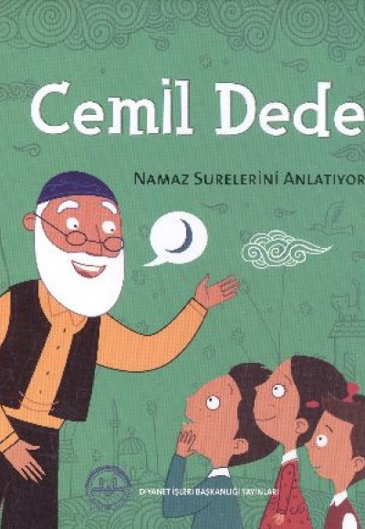 Cemil Dede Namaz Surelerini Anlatıyor (Tek Kitap) Cemil Dede Namaz Surelerini Anlatıyor (Tek Kitap)