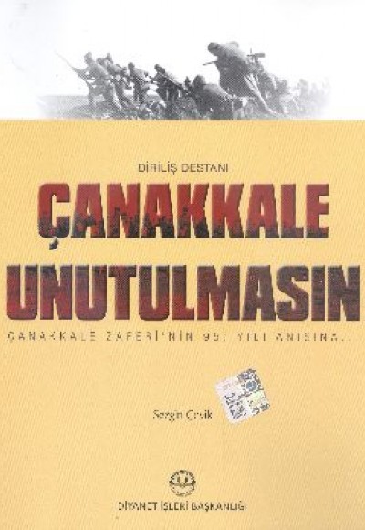 Çanakkale Unutulmasın Çanakkale Unutulmasın