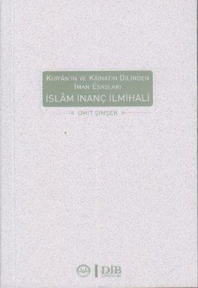 İslam İnanç İlmihali İslam İnanç İlmihali