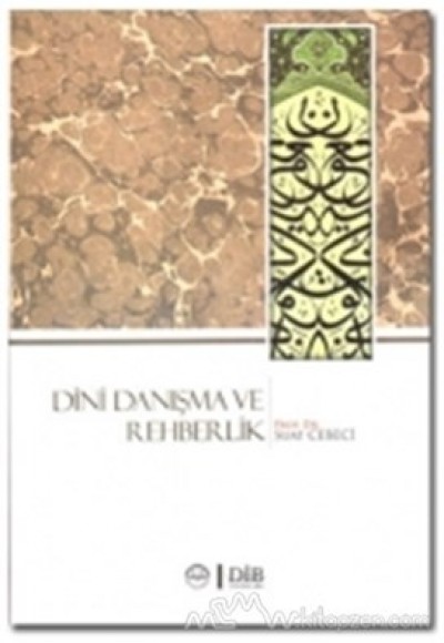 Dini Danışma ve Rehberlik Dini Danışma ve Rehberlik