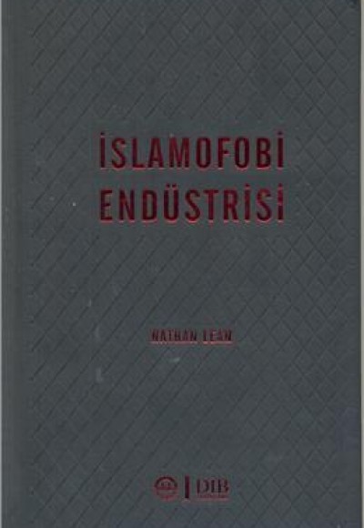 İslamofobi Endüstrisi İslamofobi Endüstrisi