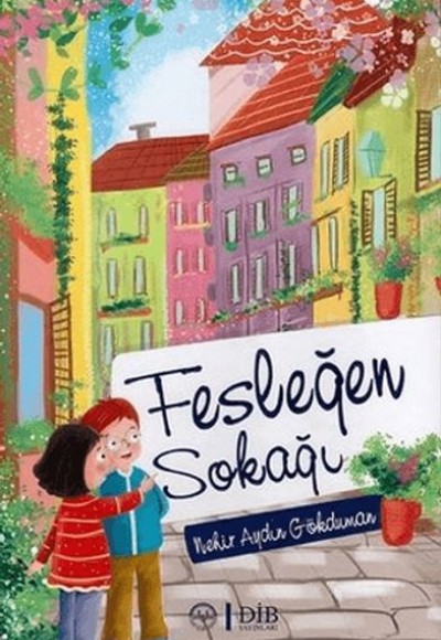 Fesleğen Sokağı Fesleğen Sokağı