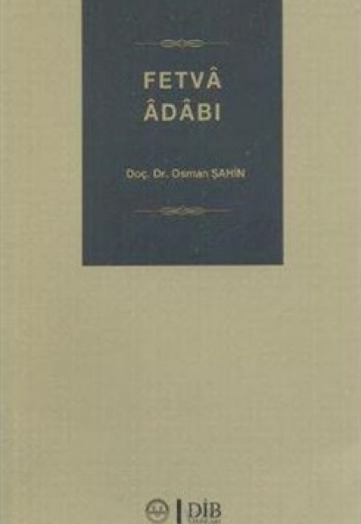 Fetva Adabı Fetva Adabı