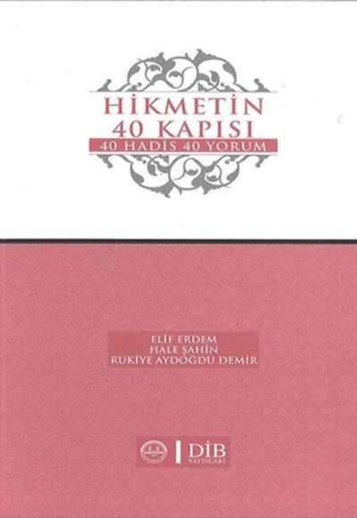 Hikmetin 40 Kapısı Hikmetin 40 Kapısı
