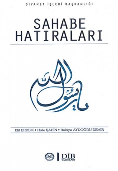 Sahabe Hatıraları Sahabe Hatıraları