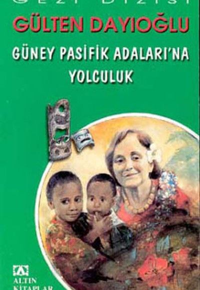 Güney Pasifik Adalarına Yolculuk Güney Pasifik Adalarına Yolculuk