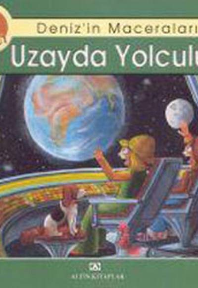 Denizin Maceraları Uzayda Yolculuk Denizin Maceraları Uzayda Yolculuk