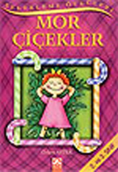 Şekerleme Öyküleri - Mor Çiçekler Şekerleme Öyküleri - Mor Çiçekler