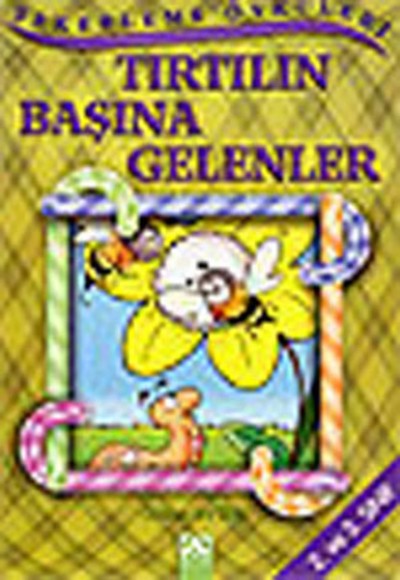 Şekerleme Öyküleri - Tırtılın Başına Gelenler Şekerleme Öyküleri - Tırtılın Başına Gelenler