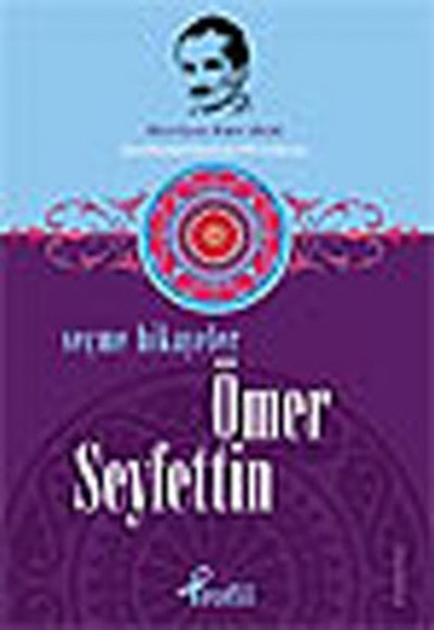 Seçme Öyküler Ömer Seyfettin Seçme Öyküler Ömer Seyfettin
