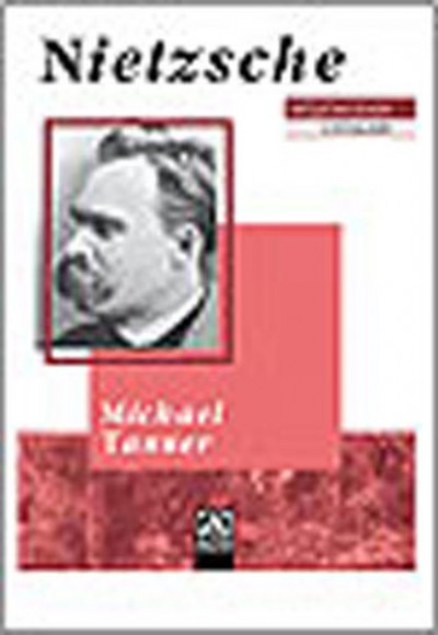 Düşüncenin Ustaları Nietzsche Düşüncenin Ustaları Nietzsche