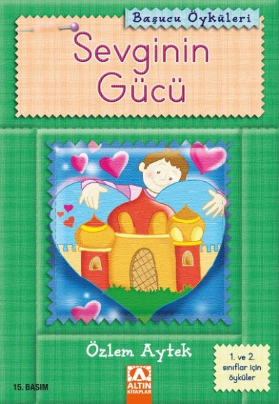 Başucu Öyküleri / Sevginin Gücü Başucu Öyküleri / Sevginin Gücü