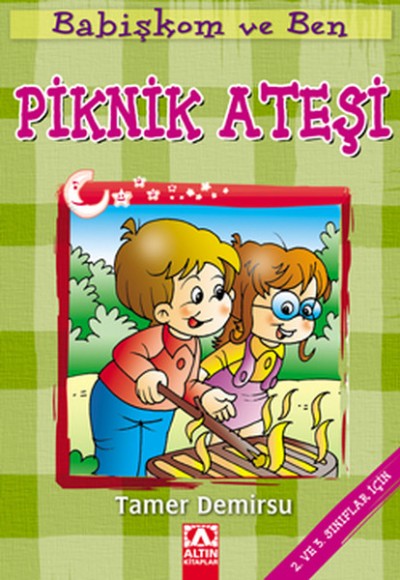 Babişkom ve Ben Piknik Ateşi Babişkom ve Ben Piknik Ateşi
