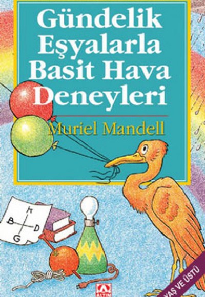 Gündelik Eşyalarla Basit Hava Deneyleri