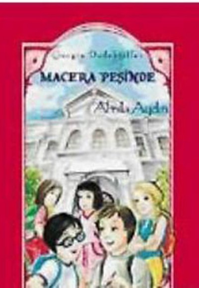 Gezgin Dedektifler 2 Macera Peşinde Gezgin Dedektifler 2 Macera Peşinde